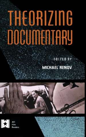 Theorizing Documentary de Michael Renov