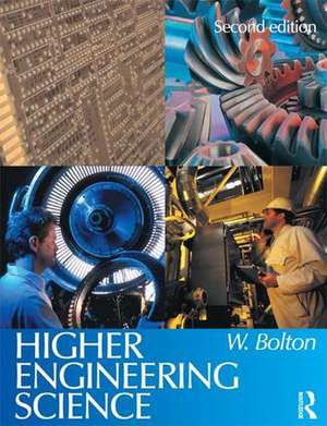 Higher Engineering Science de William Bolton