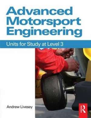 Advanced Motorsport Engineering de Andrew Livesey