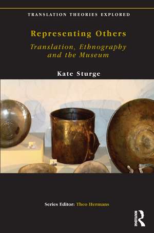 Representing Others: Translation, Ethnography and Museum de Kate Sturge