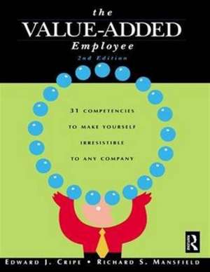 The Value-Added Employee de Edward Cripe