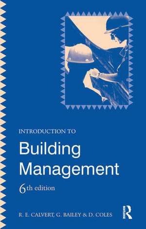 Introduction to Building Management de D. Coles