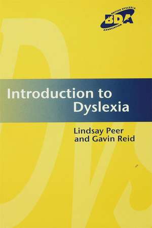 Introduction to Dyslexia de Lindsay Peer