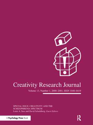 Creativity in the Schizophrenia Spectrum: A Special Issue of the creativity Research Journal de Louis A. Sass