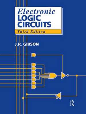 Electronic Logic Circuits de J. Gibson