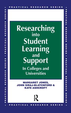 Researching into Student Learning and Support in Colleges and Universities de Margaret Jones