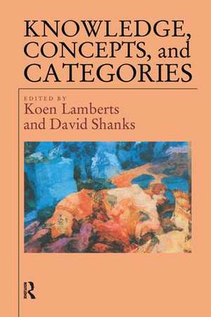 Knowledge Concepts and Categories de Koen Lamberts