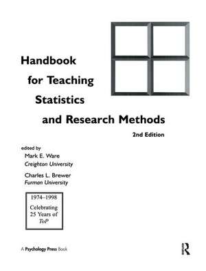 Handbook for Teaching Statistics and Research Methods de Mark E. Ware