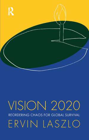 Vision 2020 de Ervin Laszlo