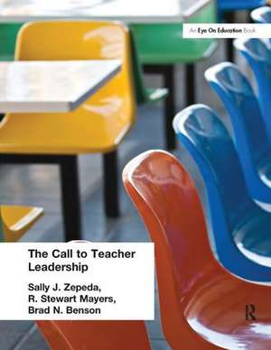 Call to Teacher Leadership de Sally J. Zepeda