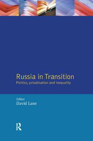 Russia in Transition de David Lane