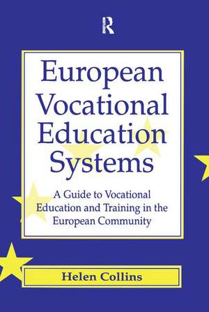 European Vocational Educational Systems de Helen Collins