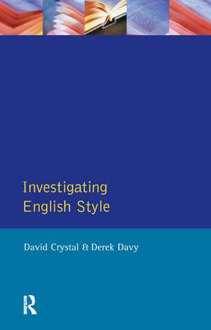 Investigating English Style de David Crystal