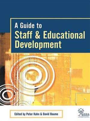 A Guide to Staff & Educational Development de David Baume