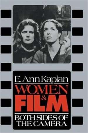 Women & Film de E. Ann Kaplan