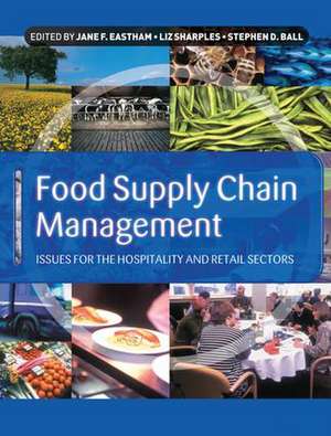 Food Supply Chain Management de Jane Eastham