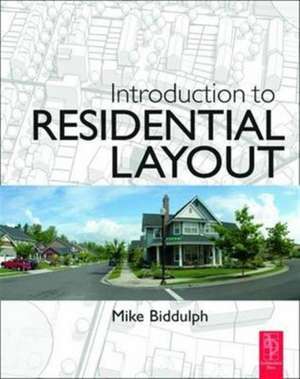 Introduction to Residential Layout de Mike Biddulph