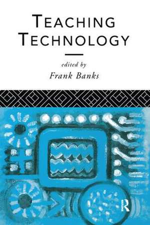 Teaching Technology de Frank Banks