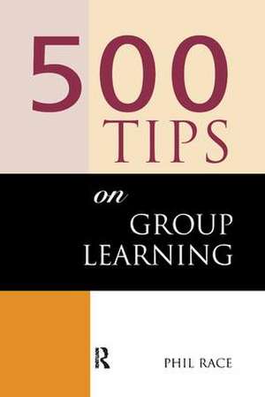 500 Tips on Group Learning de Sally Brown