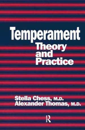 Temperament: Theory And Practice de Stella Chess