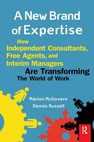 A New Brand of Expertise de Dennis Russell