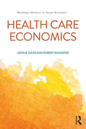 Health Care Economics de John B. Davis