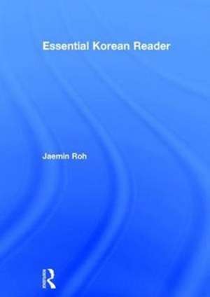 Essential Korean Reader de Jaemin Roh