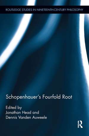 Schopenhauer's Fourfold Root de Jonathan Head