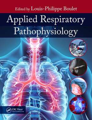 Applied Respiratory Pathophysiology de Louis-Philippe Boulet