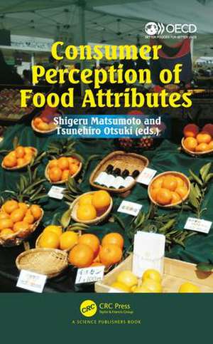 Consumer Perception of Food Attributes de Shigeru Matsumoto