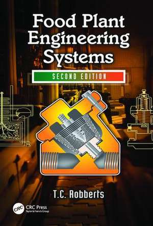 Food Plant Engineering Systems de Theunis Christoffel Robberts