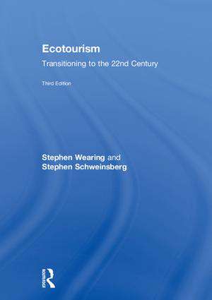 Ecotourism: Transitioning to the 22nd Century de Stephen Wearing