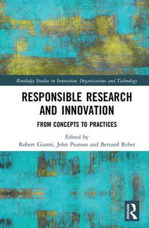 Responsible Research and Innovation: From Concepts to Practices de Robert Gianni