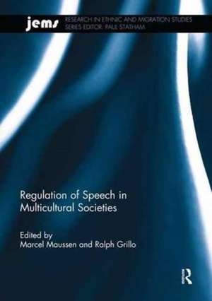 Regulation of Speech in Multicultural Societies de Marcel Maussen