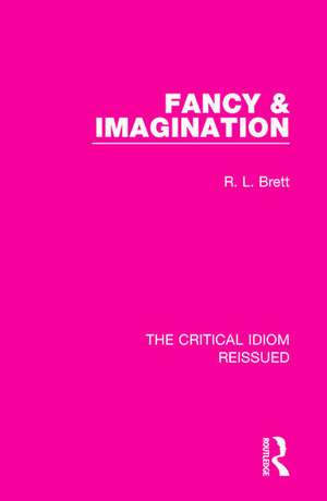 Fancy & Imagination de R. L. Brett