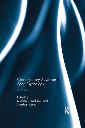 Contemporary Advances in Sport Psychology: A Review de Stephen Mellalieu