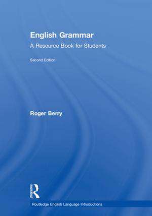 English Grammar: A Resource Book for Students de Roger Berry