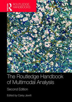 The Routledge Handbook of Multimodal Analysis de Carey Jewitt