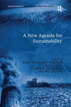 A New Agenda for Sustainability de Bo Elling