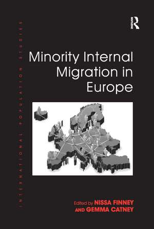 Minority Internal Migration in Europe de Gemma Catney