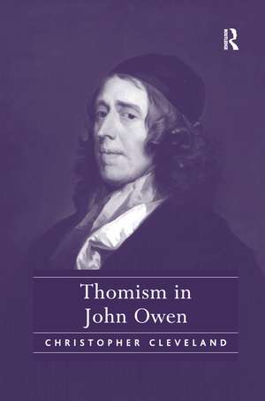 Thomism in John Owen de Christopher Cleveland