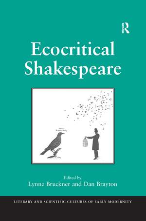 Ecocritical Shakespeare de Lynne Bruckner