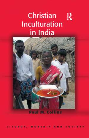 Christian Inculturation in India de Paul M. Collins