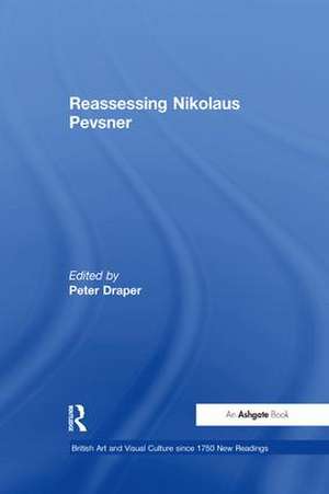 Reassessing Nikolaus Pevsner de Peter Draper