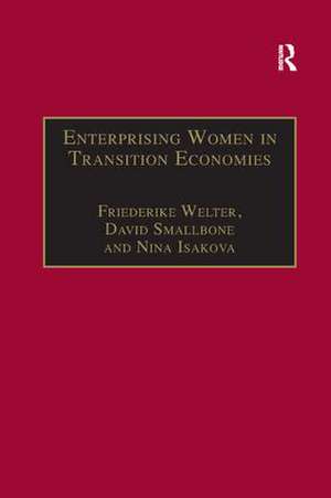 Enterprising Women in Transition Economies de David Smallbone