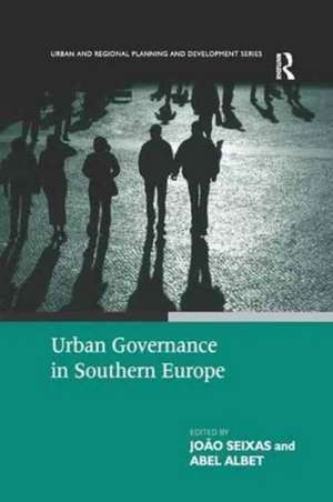 Urban Governance in Southern Europe de Abel Albet