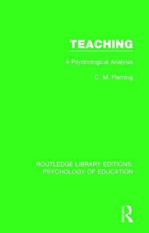 Teaching: A Psychological Analysis de C.M. Fleming