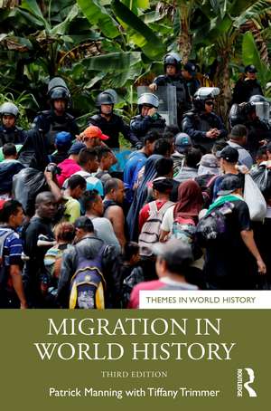 Migration in World History de Patrick Manning