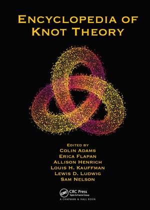 Encyclopedia of Knot Theory de Colin Adams