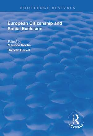 European Citizenship and Social Exclusion de Maurice Roche